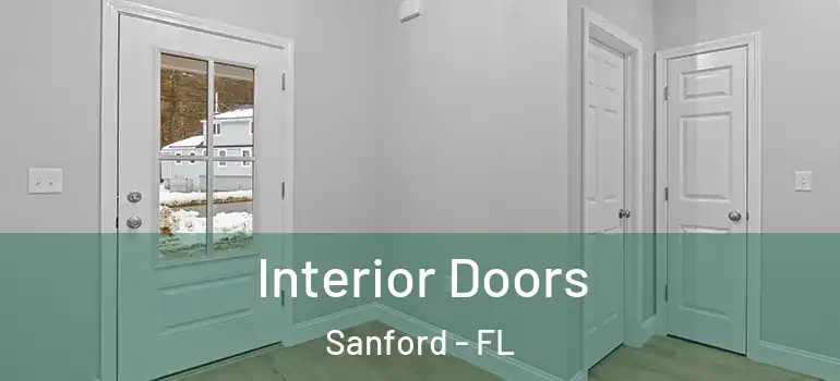  Interior Doors Sanford - FL